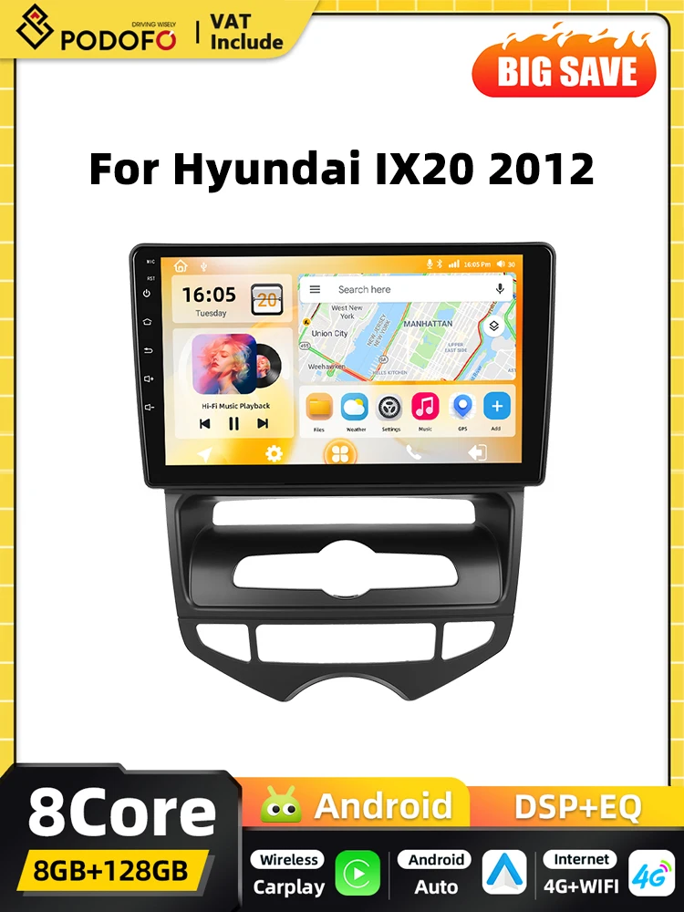 Podofo 8+128G 2din Android autoradio voor Hyundai IX20 2012 GPS navigatie Carplay Android Auto BT DSP WIFI FM - afbeelding 2