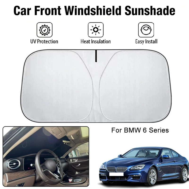 

Солнцезащитный чехол на лобовое стекло автомобиля для BMW 6 серии, защита от ультрафиолета, теплоизоляция, аксессуары для защиты от солнца в салоне автомобиля