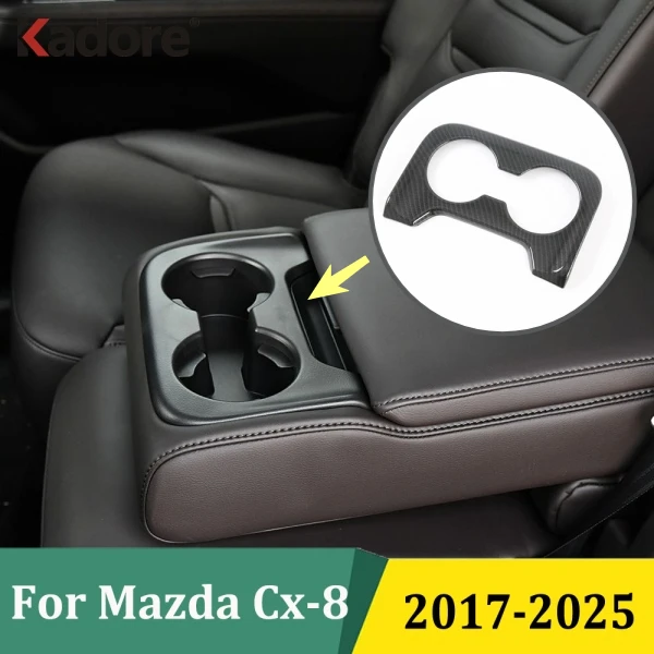 

For Mazda CX-8 CX8 2018-2021 2022 2023 2024 2025 Front Rear Seat Water Cup Holder Bottle Sticker Cover Trim Car Accessories