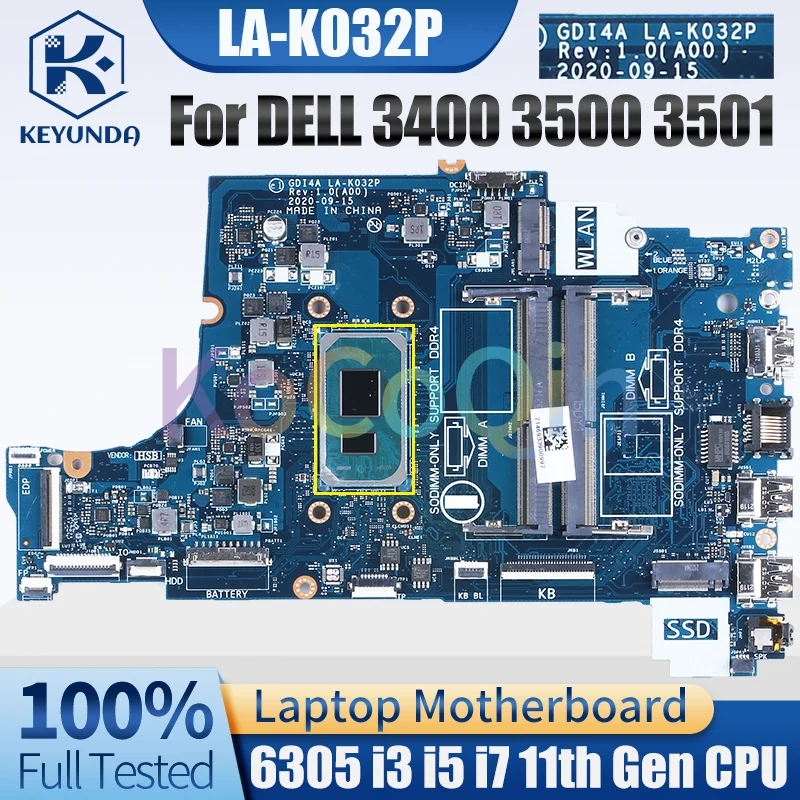 

LA-K032P For DELL Vostro 3400 3500 Inspiron 3501 Notebook Mainboard 0X9TX0 0G4GH1 0GGCMJ 0M96P9 I5 I7-11th Laptop Motherboard