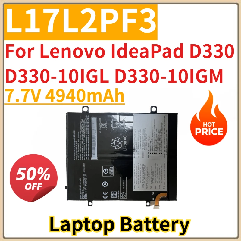 

New Replacement Laptop Battery L17L2PF3 7.7V 4940mAh For Lenovo IdeaPad D330 D330-10IGL D330-10IGM