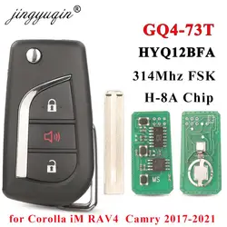 Jingyuqin GQ4-73T /HYQ12BFA 314Mhz H (8A) Chip zdalny kluczyk samochodowy dla Toyota RAV4 Camry Corolla 2015 2016 2017 2018 2019 2020 2021