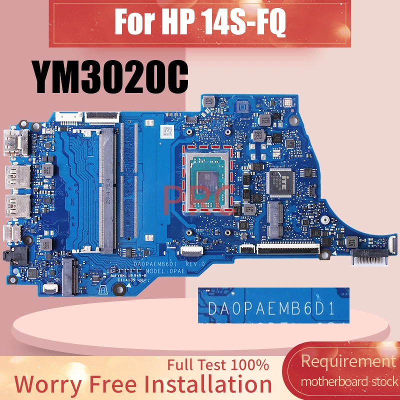 

DA0PAEMB6D1 For HP 14S-FQ Laptop Motherboard YM3020C Notebook Mainboard