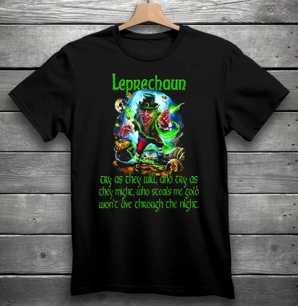 

Leprechaun Who Steals Me Gold Won't Live Through The Night Scary Movie T-Shirt