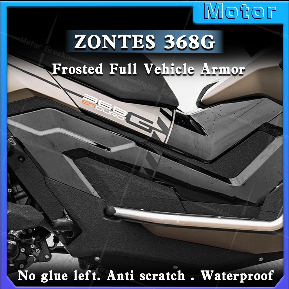 

For Zontes 368 G ZONTES 368G ZT 368g Refit Motorcycle Sticker Full Vehicle Frosted Protection Fuel Tank Scooter Body Armor Decal