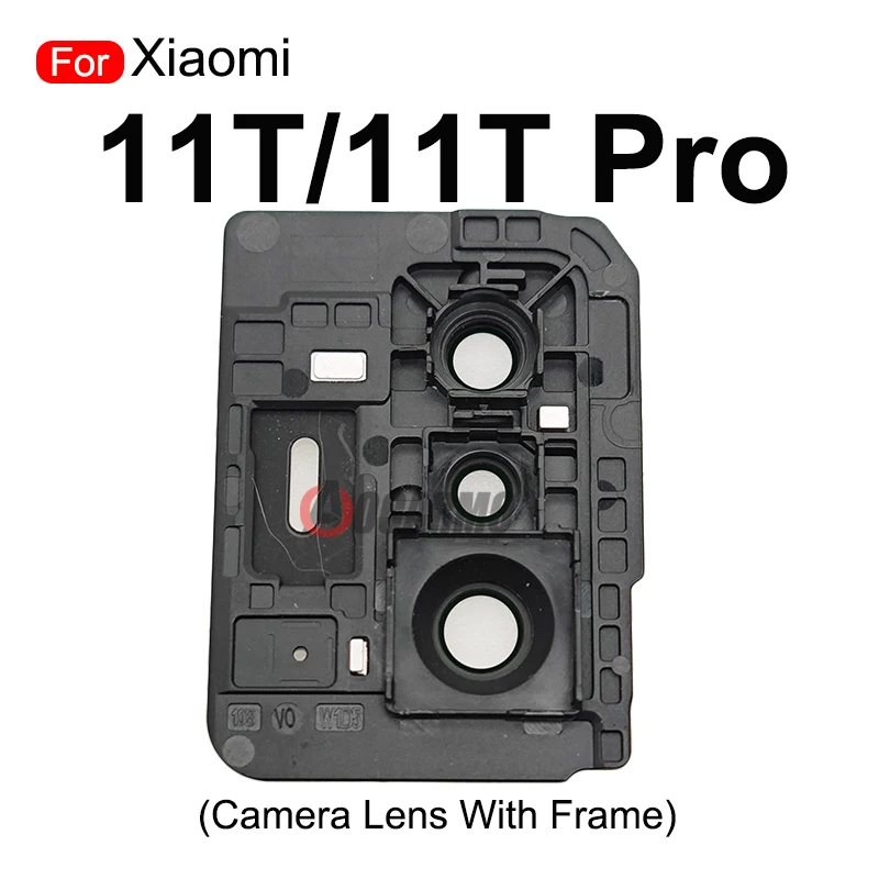 1Pcs For Xiaomi 11T Pro Mi11 Back Rear Camera Lens With Frame Replacement Parts