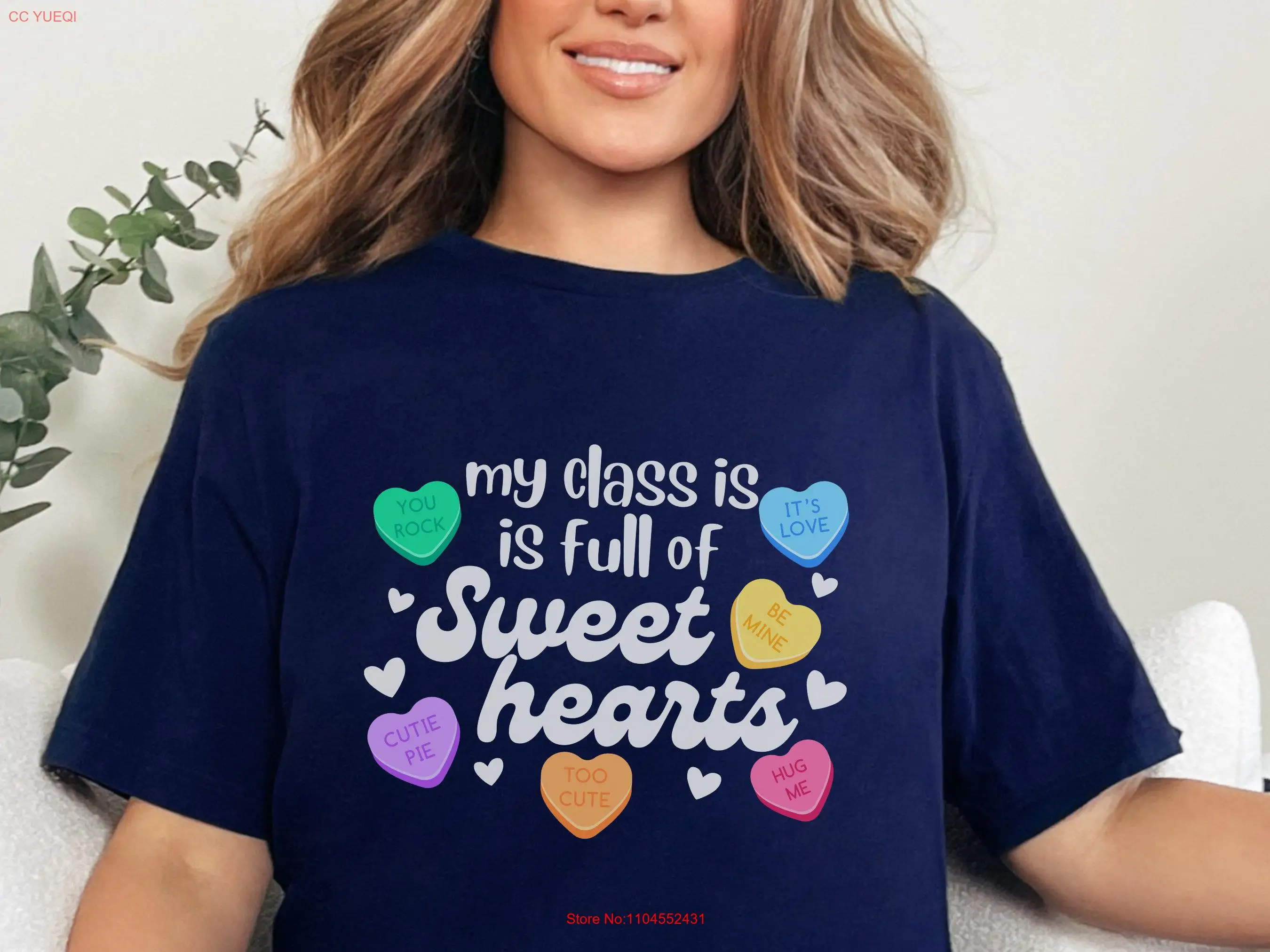

My Class is Full of Sweethearts T Shirt Teacher Valentine's Day Sweet Heart Candy Teacher's Valentine Classroom