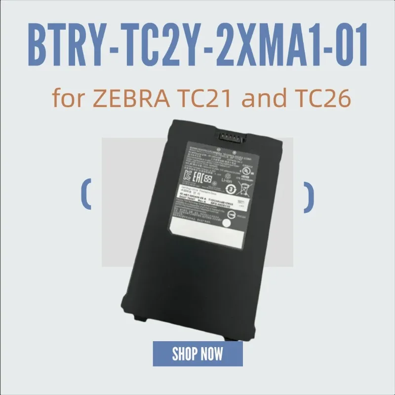 

BTRY-TC2Y-2XMA1-01 5000MAH for ZEBRA TC21 and TC26 Code Scanning Collector Battery