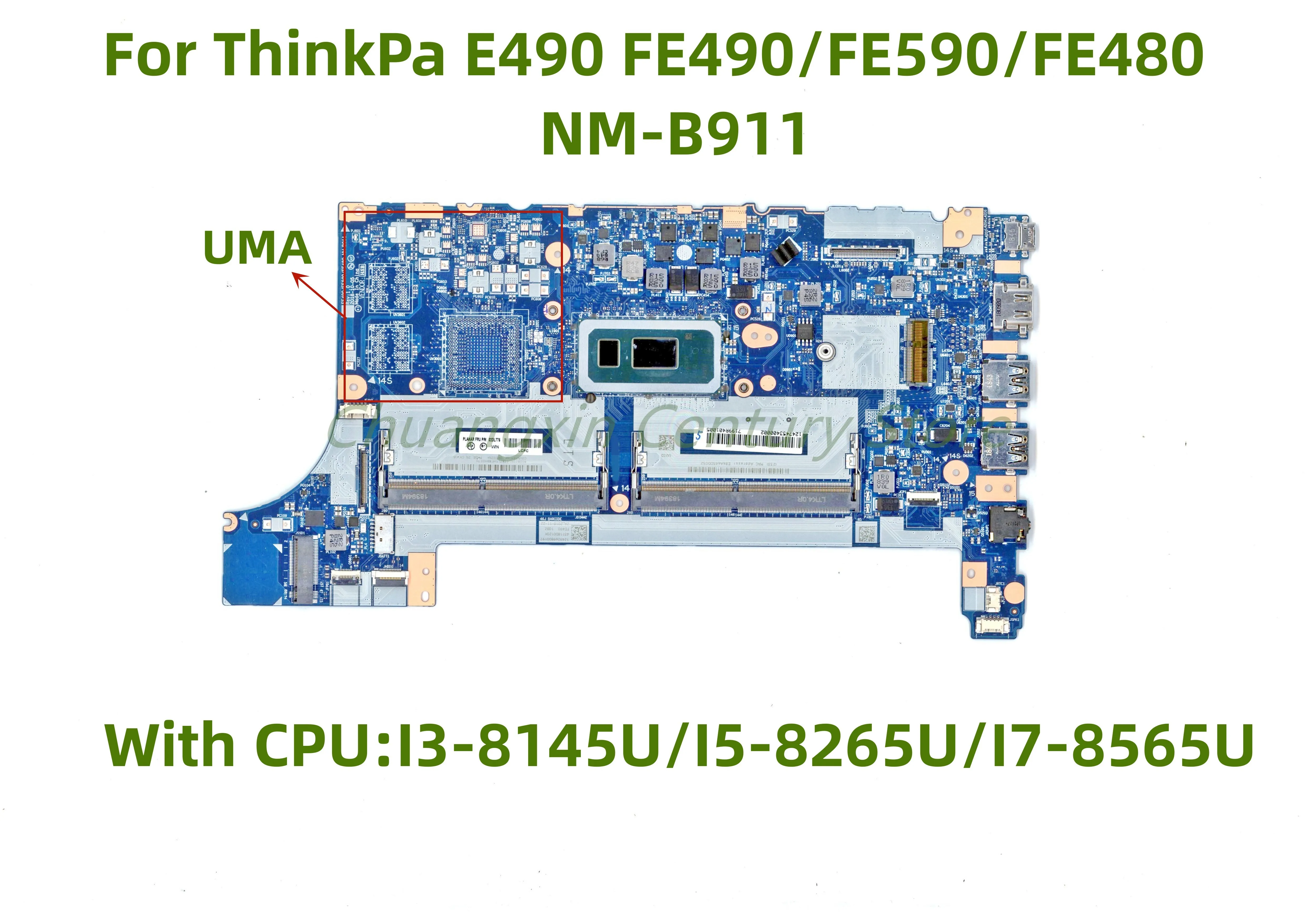 NM-B911 motherboard For Lenovo ThinkPad FE490 FE590 FE480 E480 E580 E490 E590 laptop With I3 I5 I7-8TH CPU UMA DDR4 100% fully