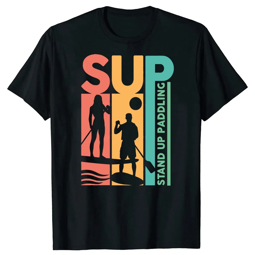 Funny SUP Stand Up Paddle Board T Shirts Summer Style Graphic Cotton Streetwear Short Sleeve Water Sport T-shirt Mens Clothing