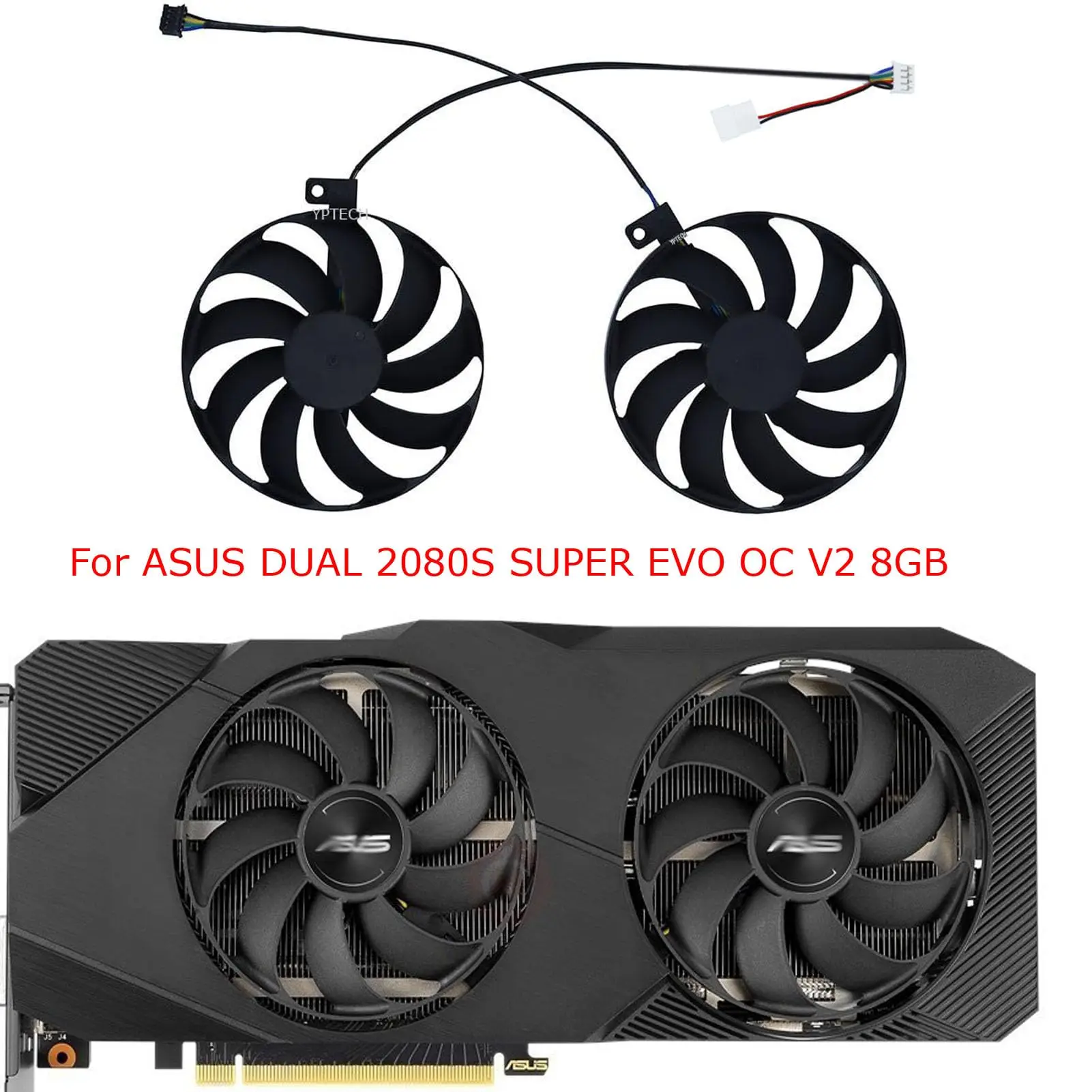 Graphics Card Fan,For ASUS RTX 2080 2070 2060 Super Dual O8G A8G EVO,2Pcs/Set,T129215SU,FDC10U12S9-C
