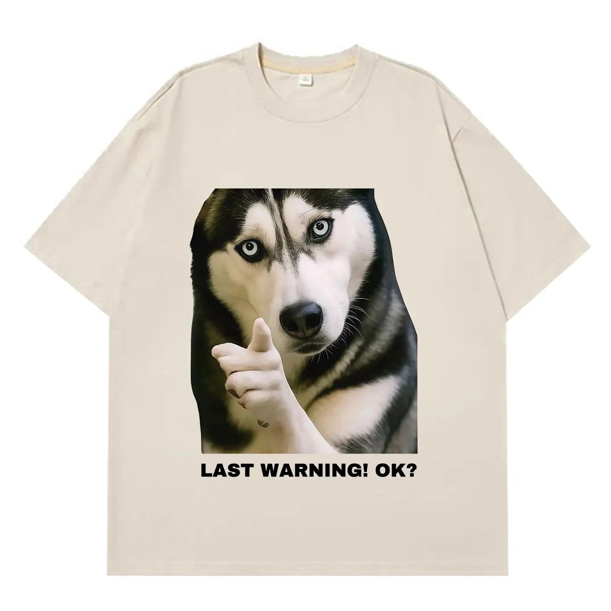 Last Warning Funny Dog Meme T-Shirt  Men Women Clothing High Quality T-Shirt Casual Cotton Short Sleeve Hip-hop T-Shirts