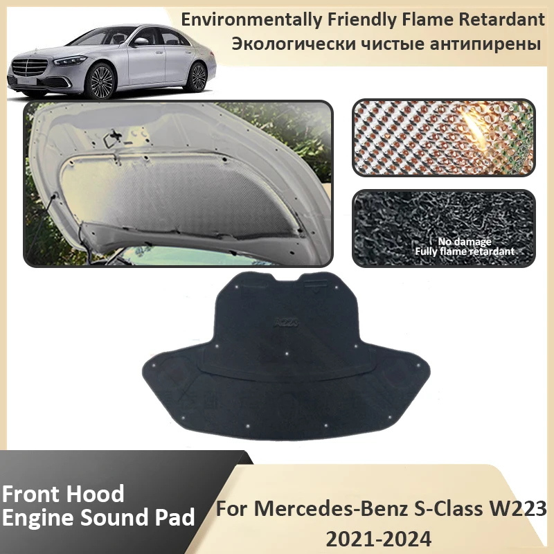 

Front Hood Engine For Mercedes Benz S Class W223 MK7 2021 2022 2023 2024 Flame Retardant Insulation Soundproof Mat Accessories