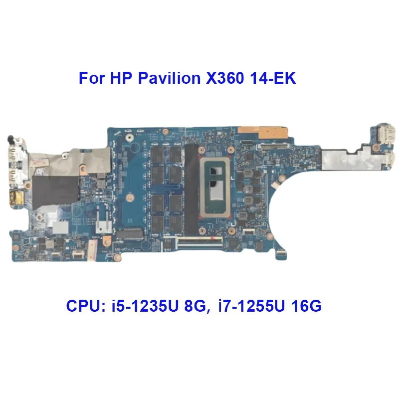 N41024-601  Motherboard for HP Pavilion X360 14-EK Laptop with Processors I5-1235U I7 8GB 16GB RAM 213224-1  Notebook Mainboard