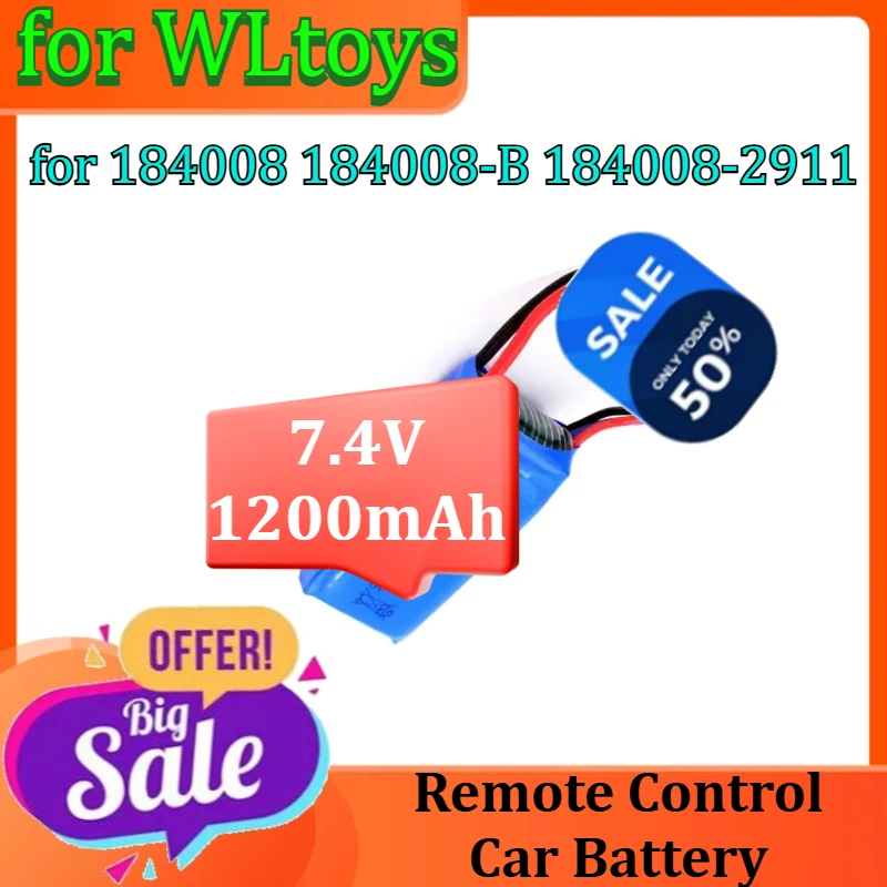 

Remote Control Car Battery for WLtoys 184008 184008-B 184008-2911 Lithium Battery Accessories 7.4V 1200mAh