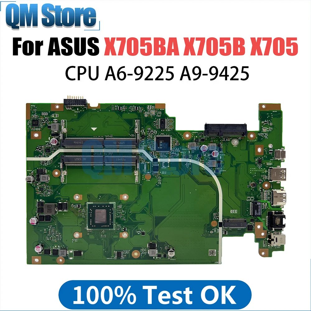 

X705BA Mainboard For ASUS X705B X705 Laptop Motherboard CPU A6-9225 A9-9425 AMD 100% Test OK