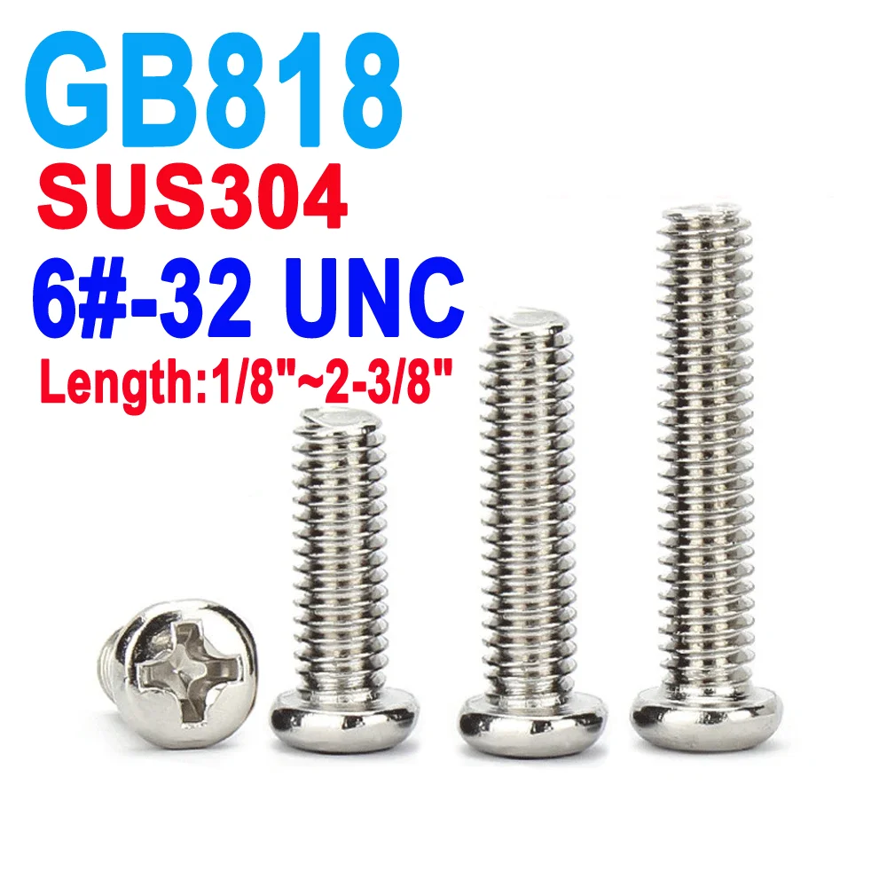 

6#-32 GB818 UNC Thread SUS304 Stainless Steel Cross Recessed Pan Head Phillips Screws Machine Bolt Full Threaded