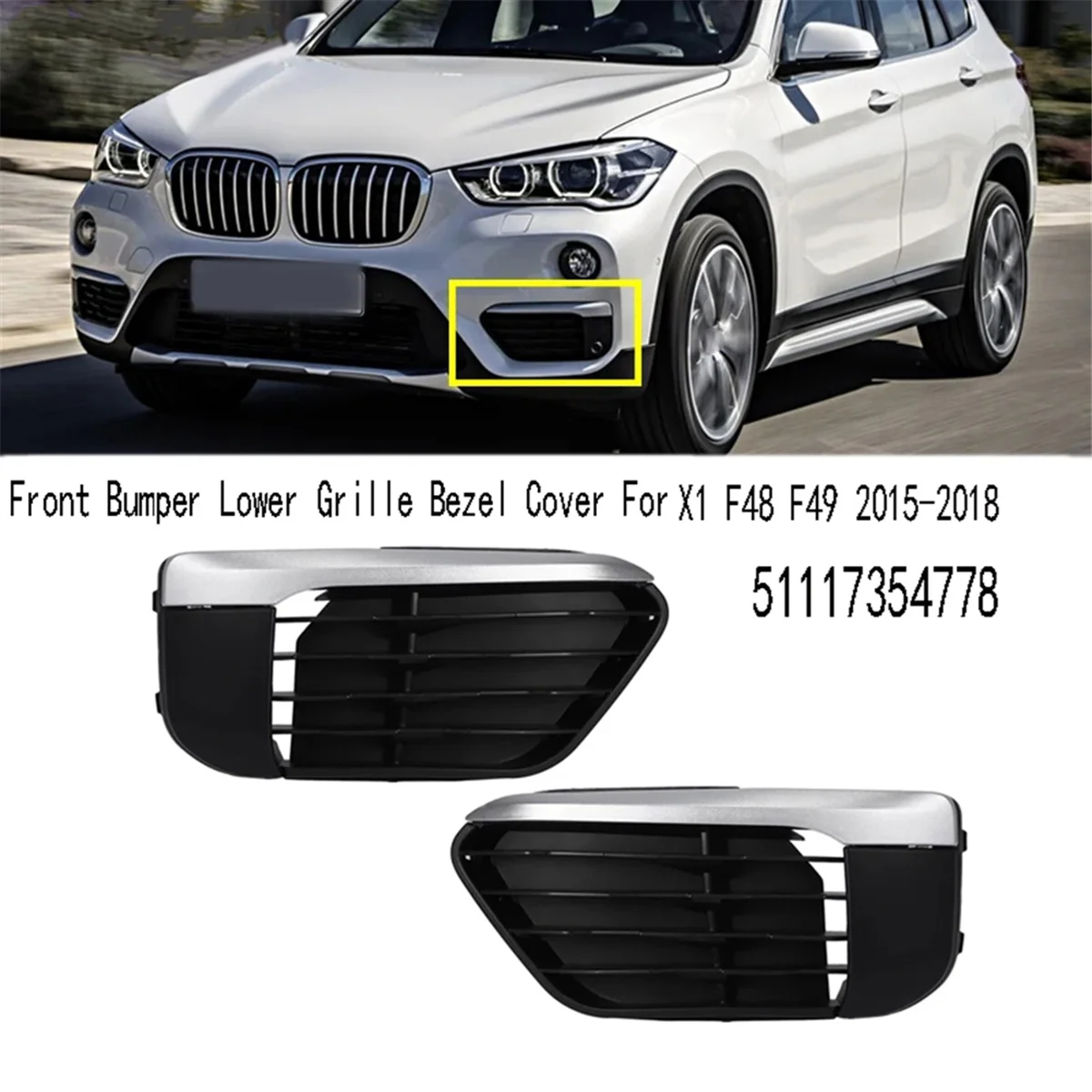 HFIL_Car Front Bumper Lower Grille Bezel Cover for BMW X1 F48 F49 2015 2016 2017 2018 51117354778