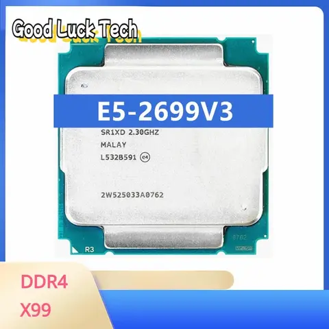 Int-el E5 2699 V3 2.30GHz 45M 18 코어 22NM LGA2011-3 145W 프로세서 E5 2699V3 DDR4 에 사용, 1 년 보증