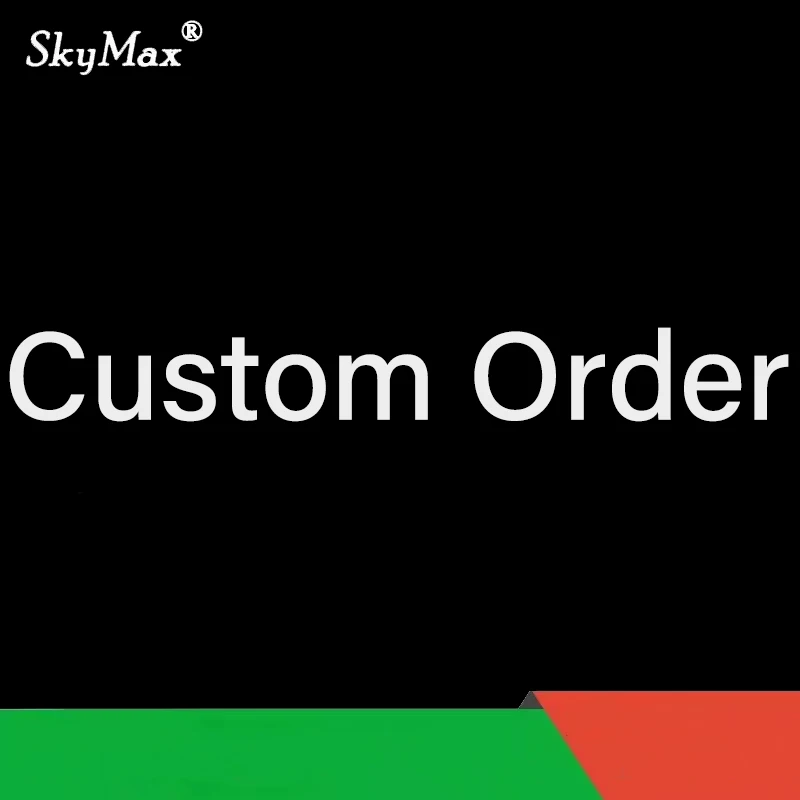 

custom order- Customized order - specific content subject to chat and communication with customers