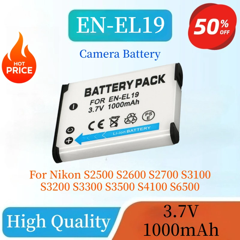 

High Quality 3.7V 1000mAh EN-EL19 Replaceable Camera Battery For Nikon S2500 S2600 S2700 S3100 S3200 S3300 S3500 S4100 S6500