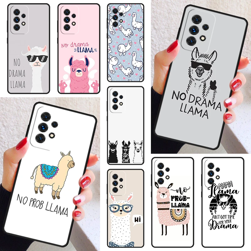 No Drama Prob Llama Phone Case Cover For Samsung Galaxy A52 A72 A73 A20e A21S A50 A70 A11 A12 A42 A31 A40 A51 A71 A32 A80 A91