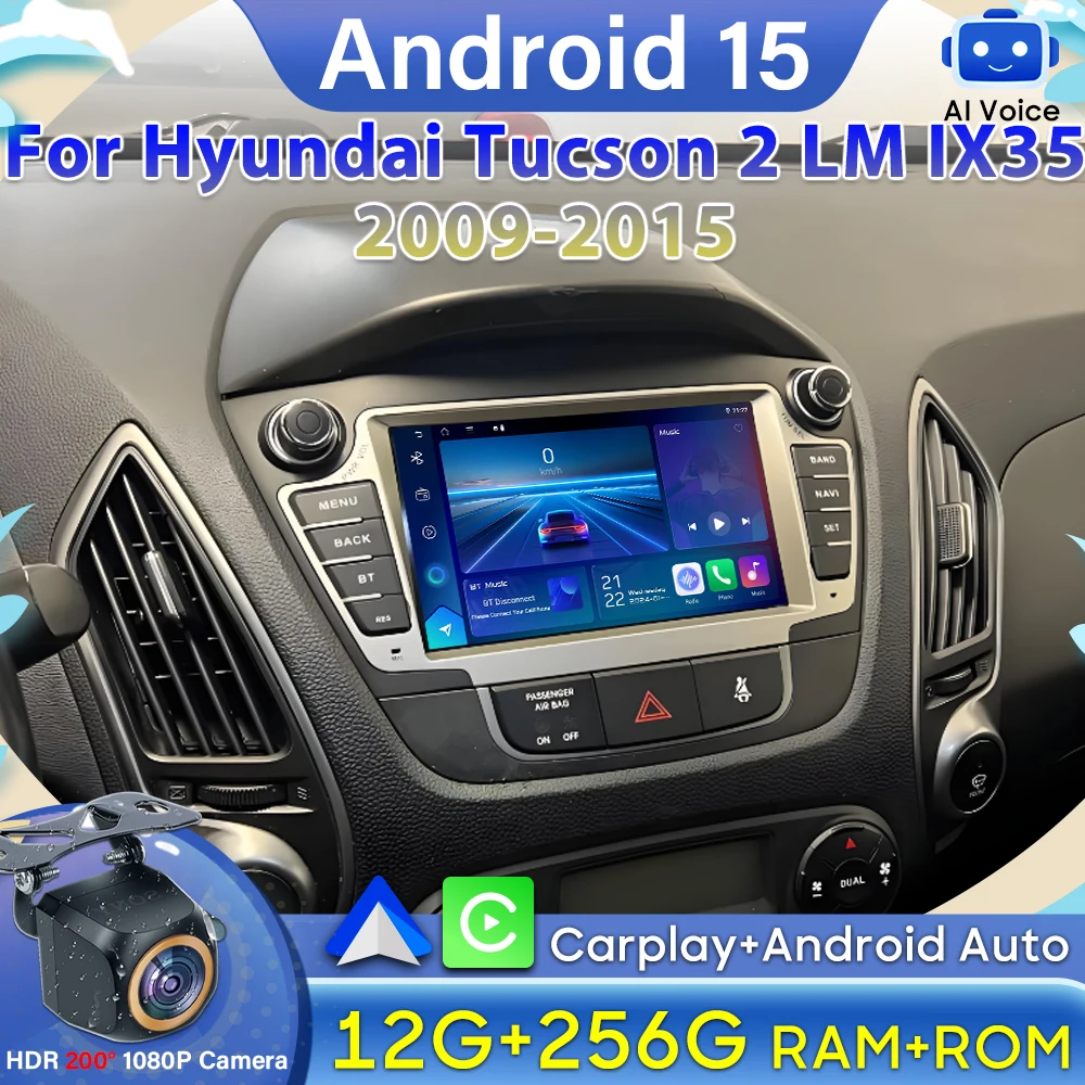 Auto Radio Android 15 Car For Hyundai Tucson 2 LM IX35 2009-2015 Multimedia Dash Cam Player Screen Navigation Head Unit No DVD