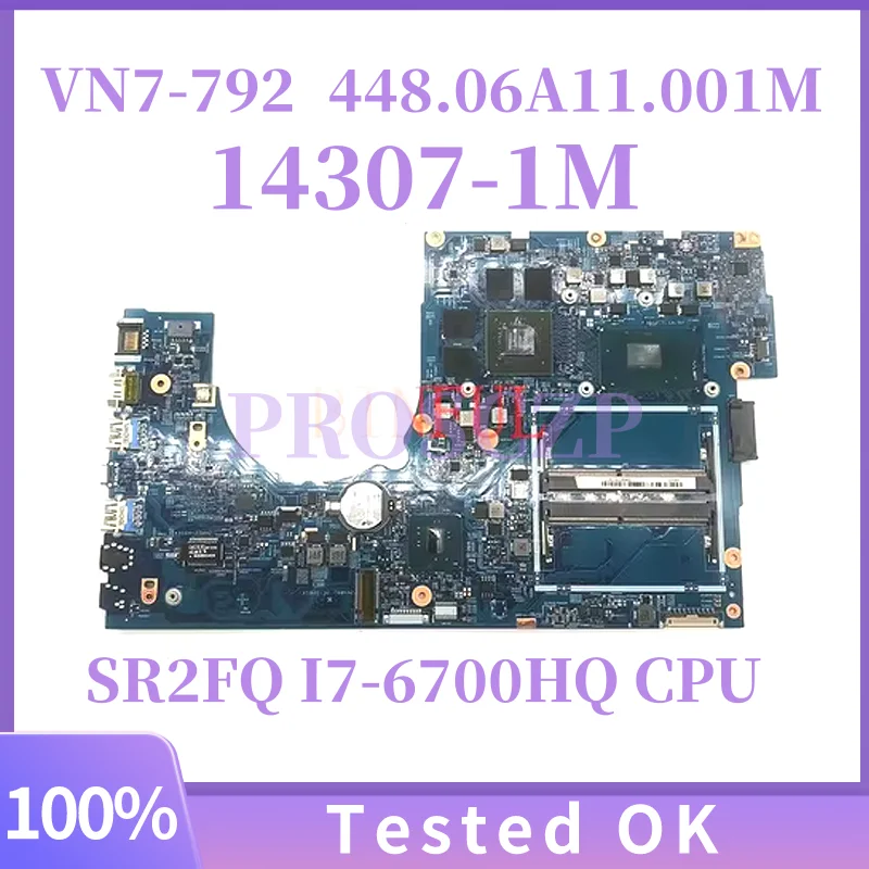 Image of Für ACER Aspire VN7-792 VN7-792G Laptop Motherboard 14307-1M Mit I7-6700HQ CPU GTX960M 4G GPU 100% Test OK