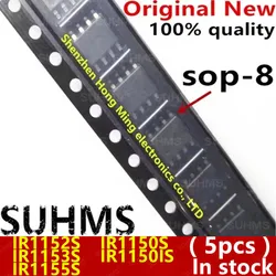 (5piece) IR1152STRPBF IR1152S IR1153STRPBF IR1153S IR1155STRPBF IR1155S IR1150STRPBF IR1150S 1150S IR1150ISTRPBF IR1150IS 1150IS