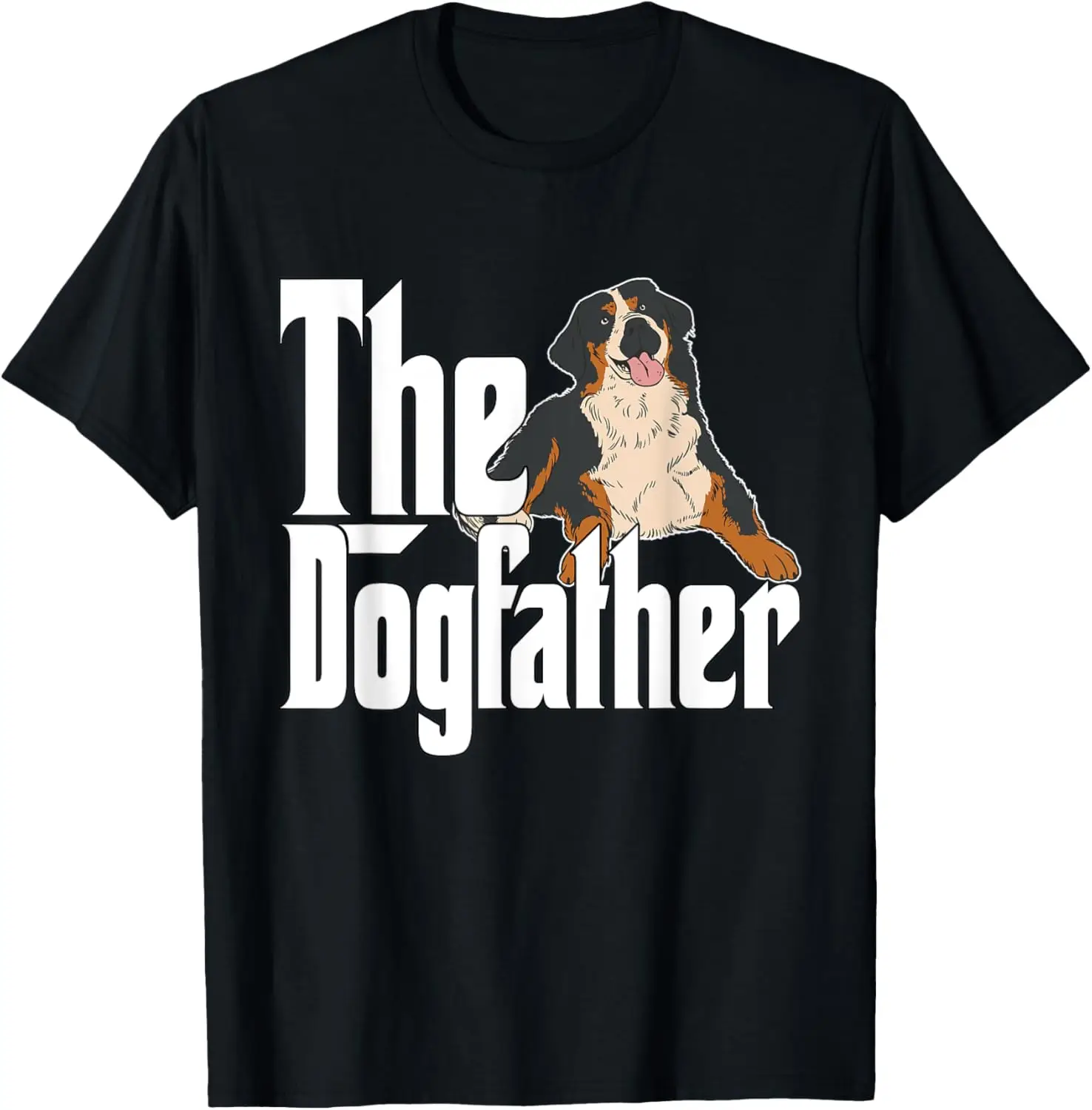 Bernese Mountain Dog Dad Dogfather Dogs Daddy Father T-Shirt For Men Women Tee – Soft, 100% Cotton Trendy Y2K Short-Sleeve