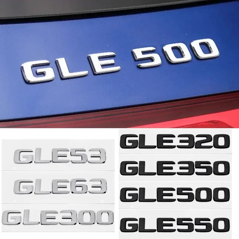 ABS 3D Car Body Sticker Rear Tail Badge Letter Emblem for Mercedes Benz GLE53 GLE63 GLE300 GLE320 GLE350 GLE500 GLE550