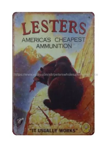 Lesters Amiricas est Ammunition huninting bear metal tin sign wall prints