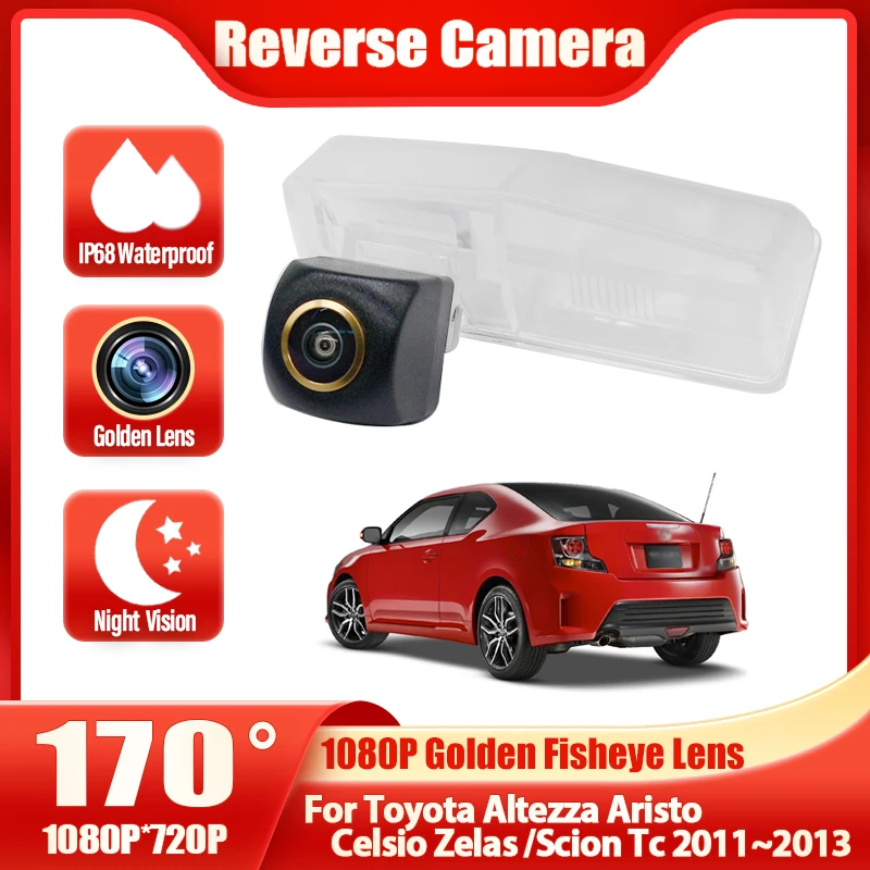 CCD 1080P 170° FishEye Vehicle Rear View Camera For Toyota Altezza Aristo Celsior Zelas /Scion Tc 2011~2013 HD Night Vision
