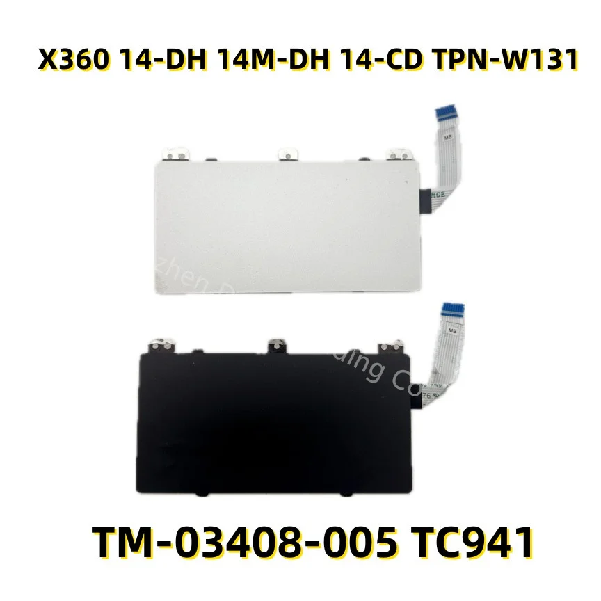 

Original For HP Pavilion X360 14-DH 14M-DH 14-CD 14M-CD TPN-W131 Touchpad Track Pad Mouse Pad WIth Cable TM-03408-005 TC941