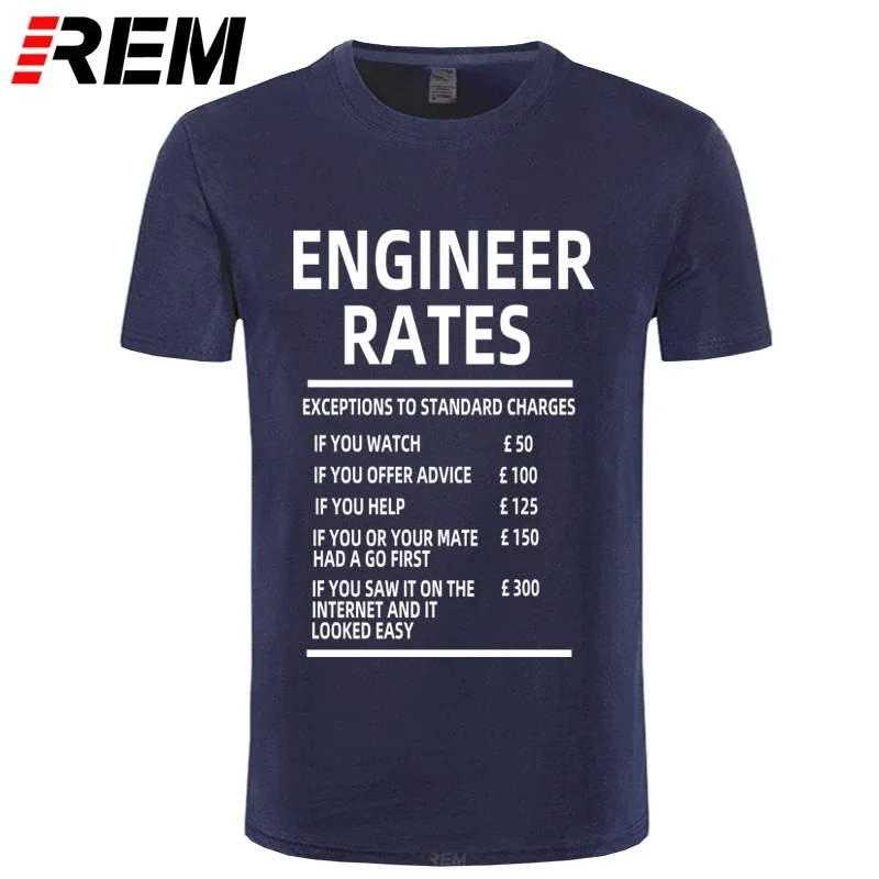 Engineer Labour Rates Mens Funny Fathers Day Dad PRINTED T-shirt MENS T SHIRT Great gift TShirt Tee Unisex