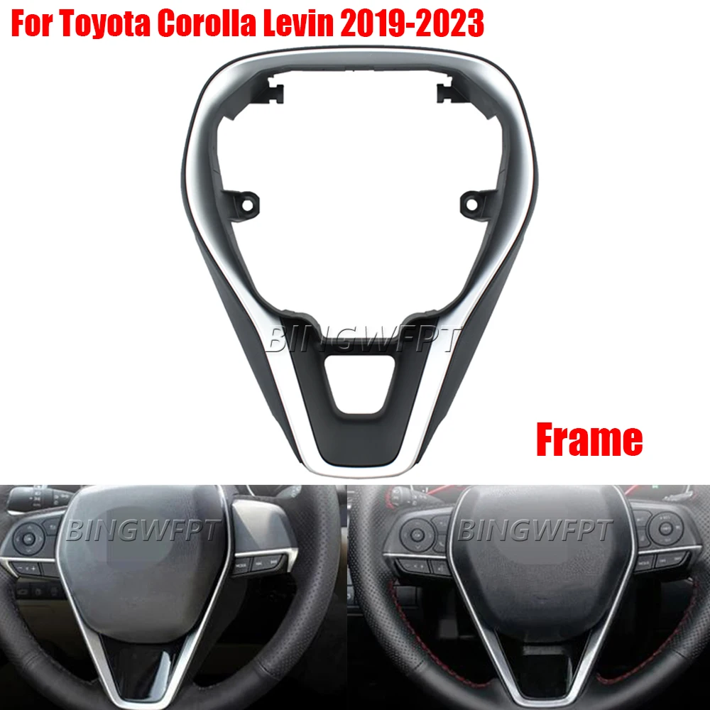 

New Steering Wheel Frame No Buttons Brandnew Steering Wheel Switch Panel For Toyota Corolla 2020 2021 Levin 2019-2023