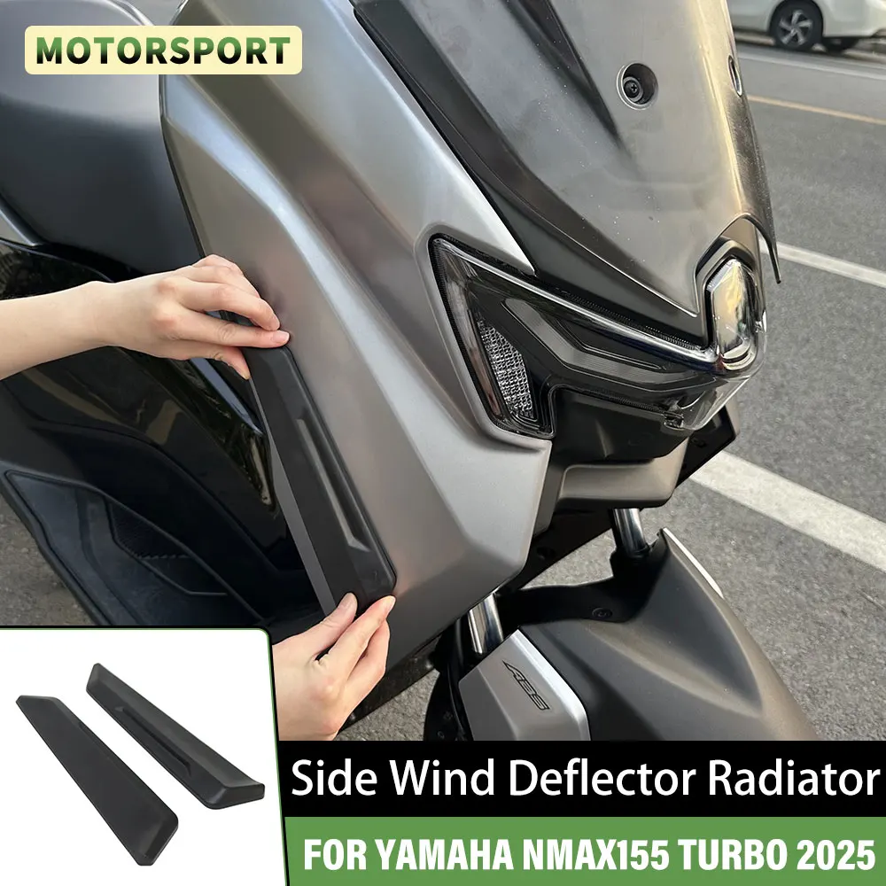 

FOR YAMAHA NMAX155 NMAX 155 TURBO 2025 Motorcycle Accessories Wind Deflector Radiator Side Deflector NEW Wind Deflector Radiator