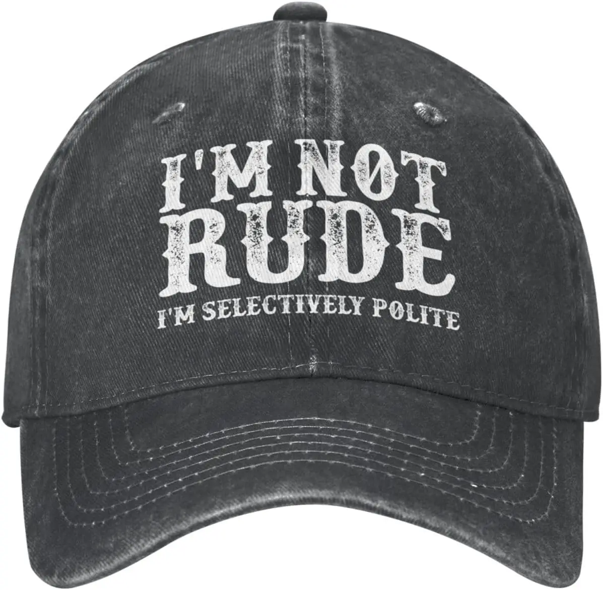 I'm Not Rude I'm Selectively Polite Hat for Men Baseball Cap Funny Hat