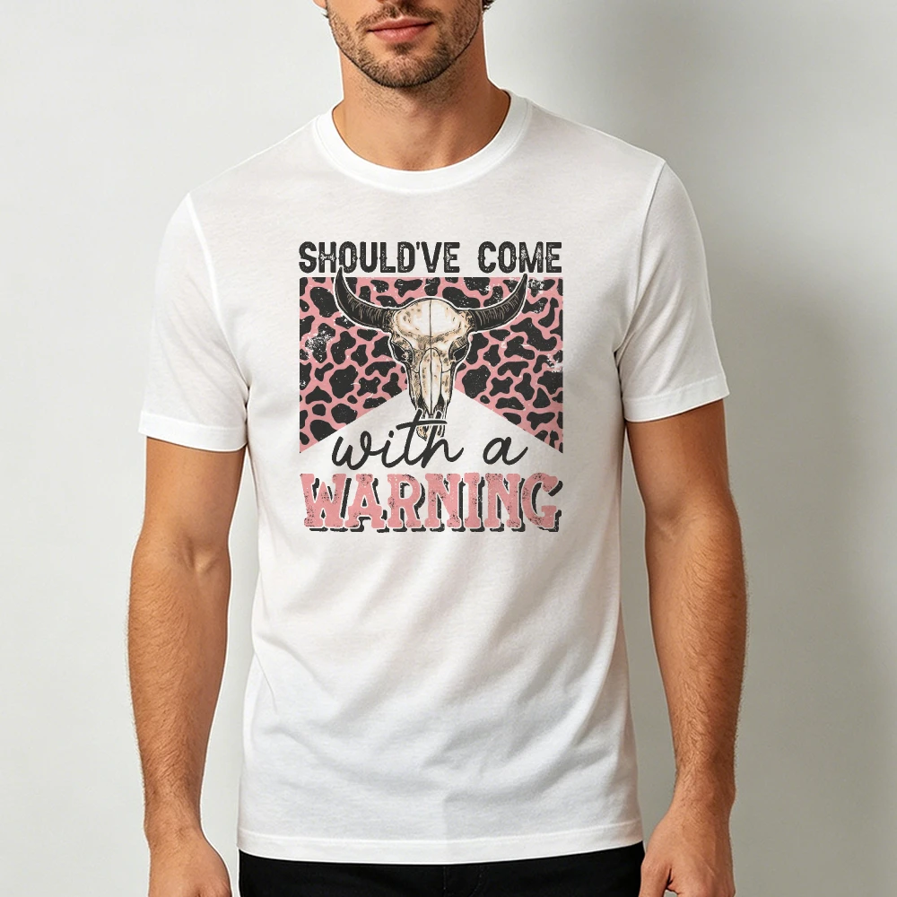 Should’ve Come With A Warning Leopard Bull Skull Men Summer T Shirt Western Retro Sassy Statement Short Sleeve Basic Tee