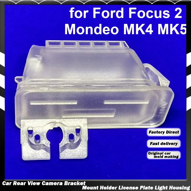 Car Rear View Camera Bracket License Plate Lights Housing for Ford Focus 2 Mondeo Galaxy 3 S-Max C-Max Fiesta 6 EcoSport