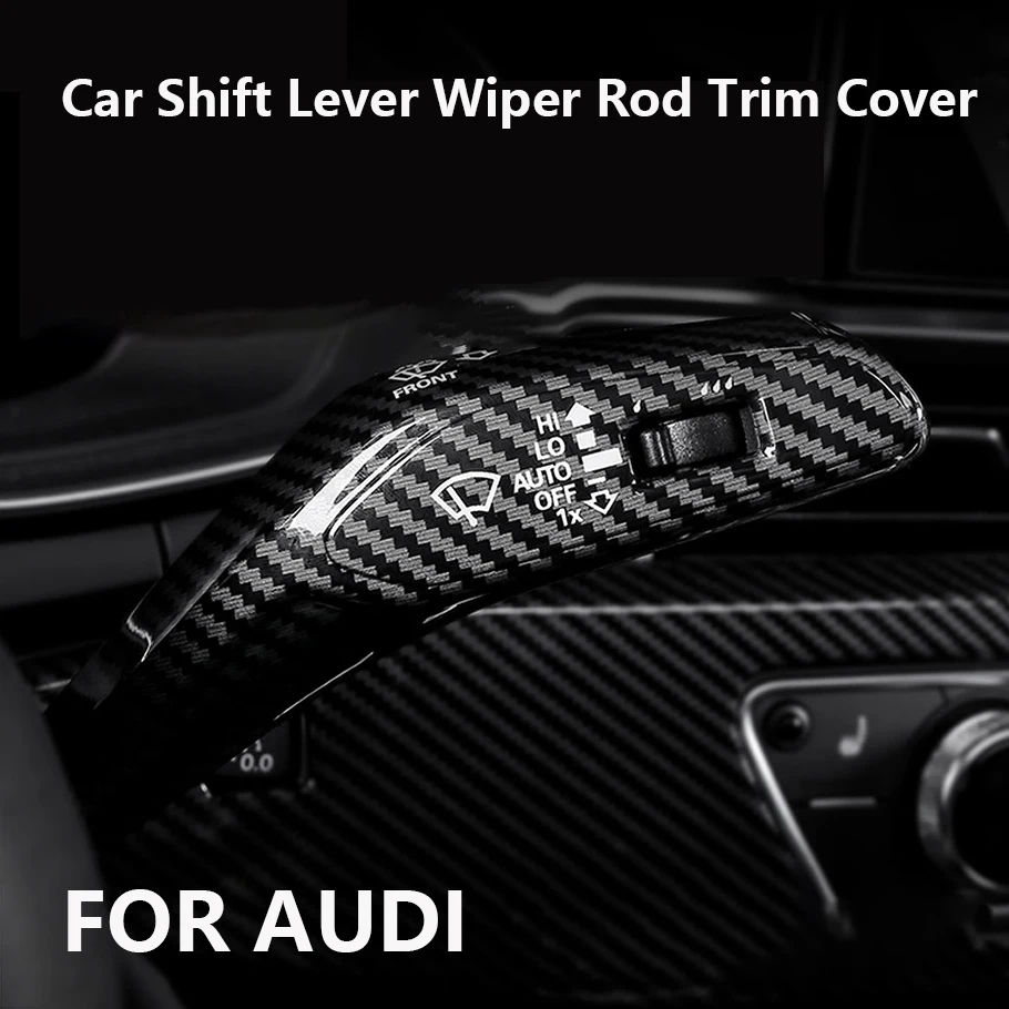 For Audi A4L A5 A6L A7 A7L Q5L Q7 Q8 Car Shift Lever Wiper Rod Trim Carbon Fiber Pattern Cover Steering Wheel Accessories