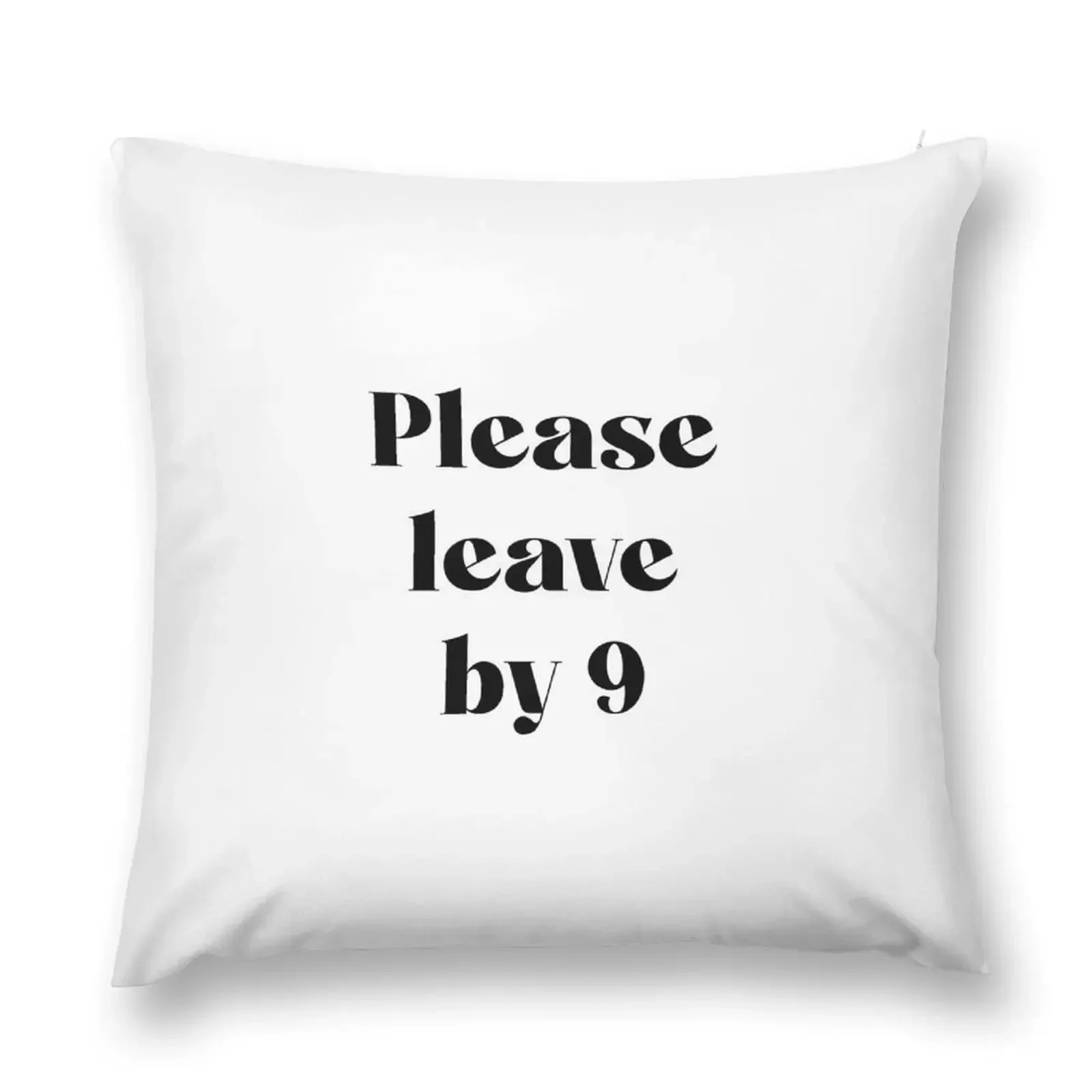 

Please leave by 9 Throw Pillow Sofa Cushion Cover Pillowcases luxury home accessories pillow