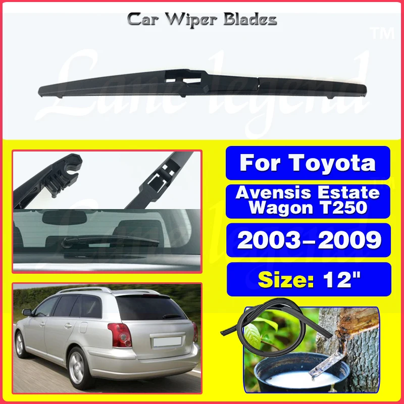 

Car Wiper 12" Rear Wiper Blade For Toyota Avensis Estate Wagon T250 2003 - 2009 Windshield Windscreen Window Car Rain Brush