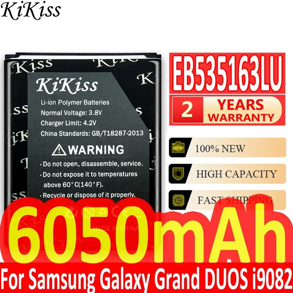 6050mAh KiKiss Powerful Battery EB535163LU For Samsung Galaxy Grand DUOS i9082 i9080 i9128E i9060 i9301 i9118 i9182