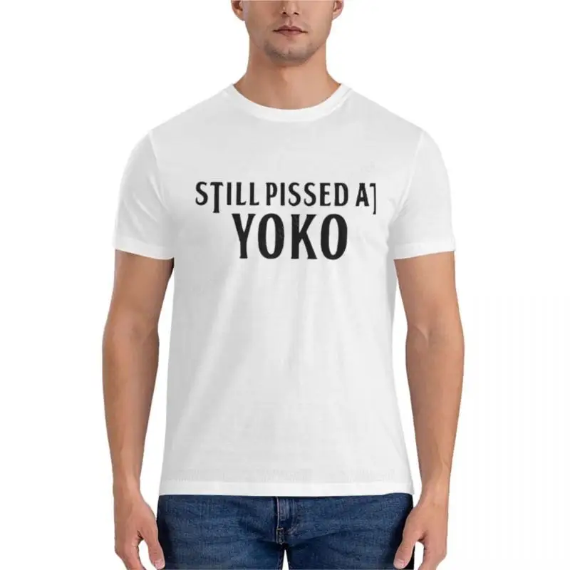 Still Pissed at Yoko Graphic T-Shirt oversized t shirt korean fashion mens t shirt T-shirt for a boy