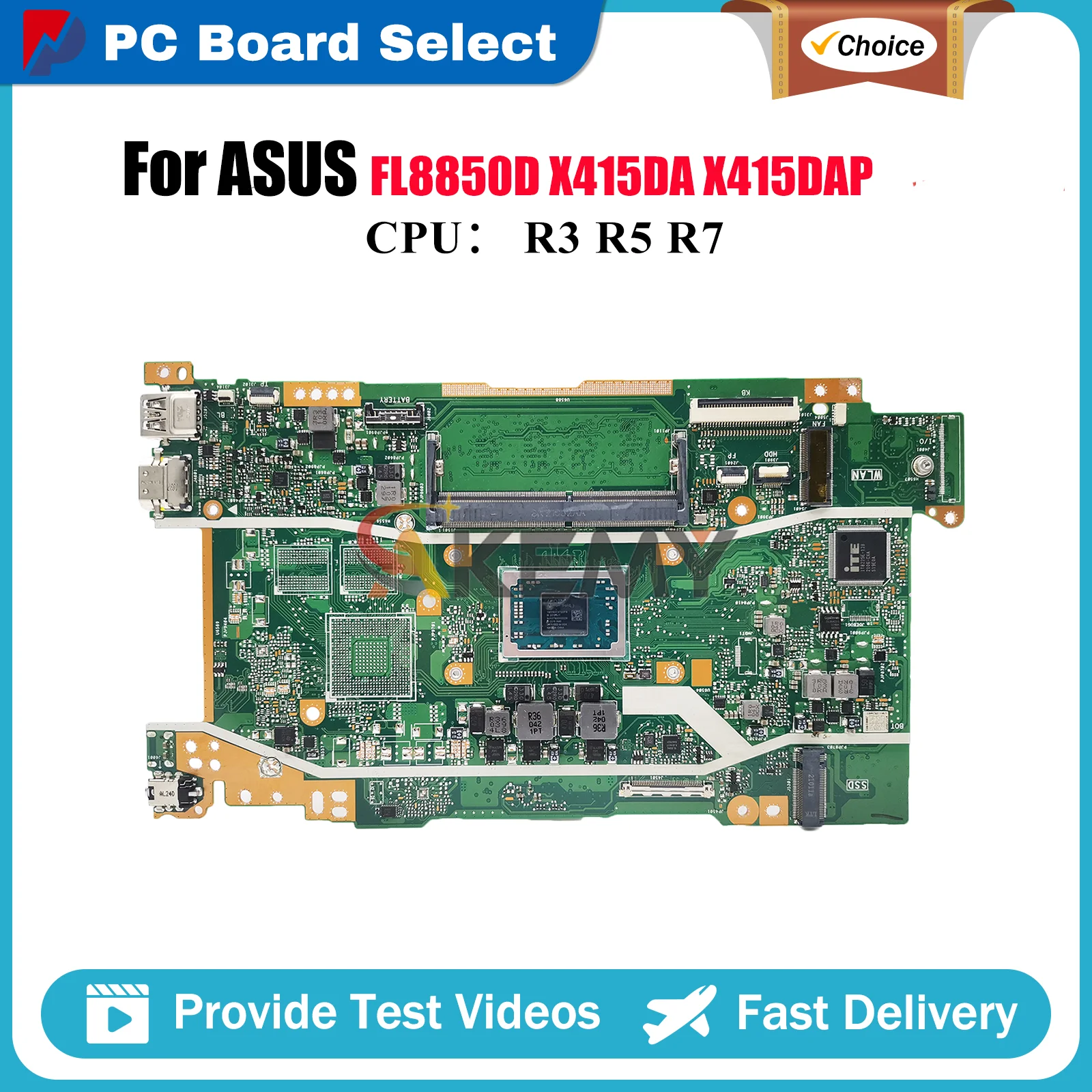 

X415DA Laptop Motherboard For ASUS VivoBook X415DAP FL8850D X415DA X415D Notebook Mainboard With R3 R5 R7 CPU 100% tests OK stk