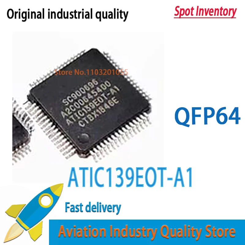 

2 шт./лот SC 900696 A2C 00645400 ATIC139EOT-A1 ATIC139E0T-A1 HTQFP64 НОВЫЙ и оригинальный на складе