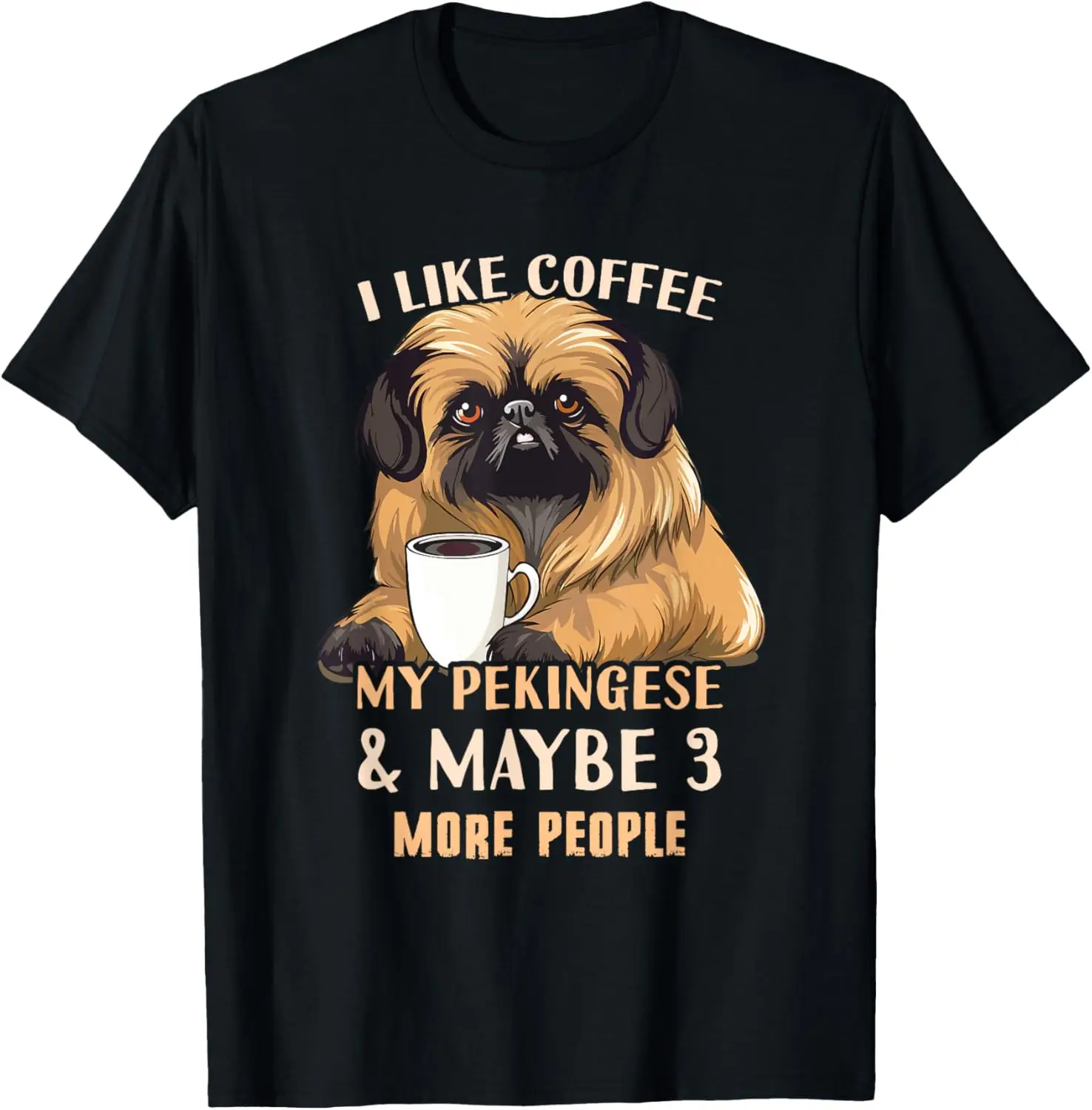 

Pekingese Coffee Outfit - Pekingese Design Coffee Pekingese