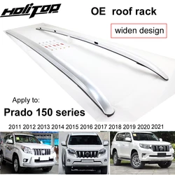 Thicken roof rack roof bar rail for Toyota Land Cruiser PRADO 150 series 2011 2012 2013 2014 2015 2016 2017 2018 2019 2020 2021