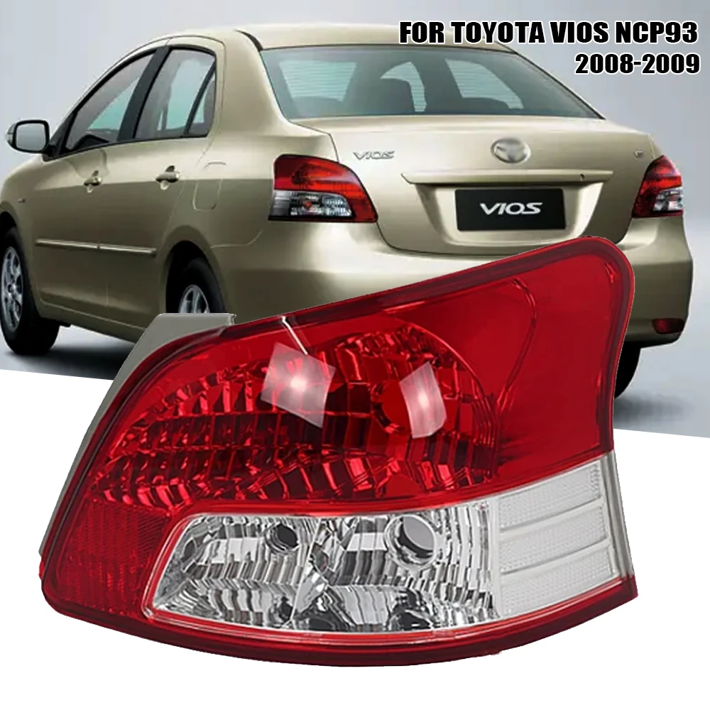 

Left/Right Side Tail Lamp For TOYOTA VIOS NCP93 2008-2009 Rear Tail Light Brake Lamp with